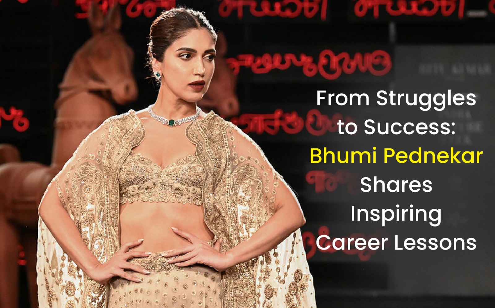 From Struggles to Success: Bhumi Pednekar Shares Inspiring Career Lessons